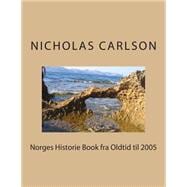 Norges Historie Book Fra Oldtid Til 2005