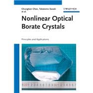 Nonlinear Optical Borate Crystals Principals and Applications