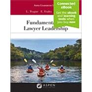 Fundamentals of Lawyer Leadership [Connected eBook]