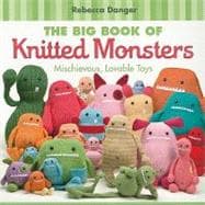 The Big Book of Knitted Monsters