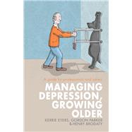Managing Depression, Growing Older