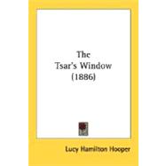 The Tsar's Window