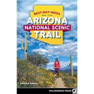 Best Day Hikes on the Arizona National Scenic Trail