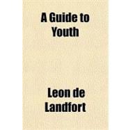 A Guide to Youth