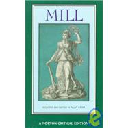 Mill The Spirit of the Age, On Liberty, The Subjection of Women