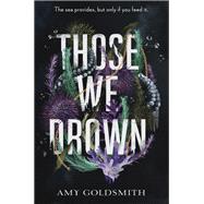 Those We Drown