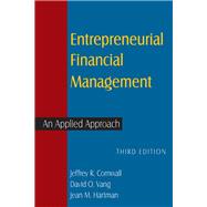 Entrepreneurial Financial Management: An Applied Approach