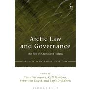 Arctic Law and Governance The Role of China and Finland