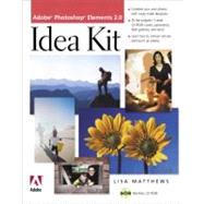 Adobe Photoshop Elements 2.0 Idea Kit