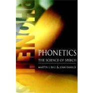 Phonetics The Science of Speech