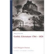 Gothic Literature 1764-1824