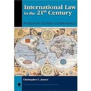 International Law in the 21st Century Rules for Global Governance