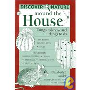 Discover Nature Around the House