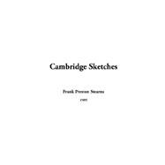 Cambridge Sketches