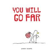 You Will Go Far