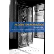 Access to Knowledge in Brazil New Research in Intellectual Property, Innovation and Development