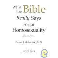 What the Bible Really Says about Homosexuality : Millennium Edition