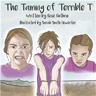 The Taming of Terrible T