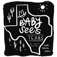 Baby Sees Texas book cover, ISBN 9798893960099