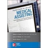 Pocket Guide to accompany Medical Assisting: Administrative and Clinical Procedures