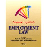Employment Law Keyedto Rothstein, Knapp, and Liebman