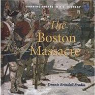 The Boston Massacre