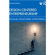 Design-Centered Entrepreneurship