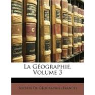 La Gographie, Volume 3