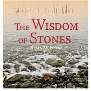 The Wisdom of Stones