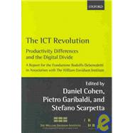 The ICT Revolution Productivity Differences and the Digital Divide