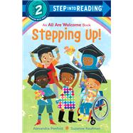 Stepping Up! (An All Are Welcome Early Reader)