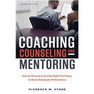 Coaching, Counseling and   Mentoring