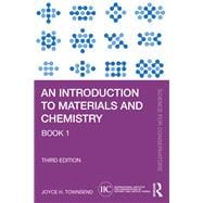 An Introduction to Materials and Chemistry