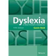 Dyslexia A Practitioner's Handbook
