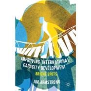 Improving International Capacity Development Bright Spots