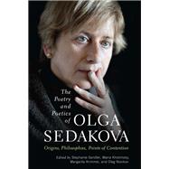 The Poetry and Poetics of Olga Sedakova