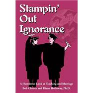 Stampin' Out Ignorance