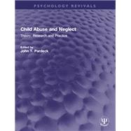 Child Abuse and Neglect