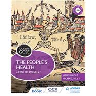OCR GCSE History SHP: The People's Health c.1250 to present