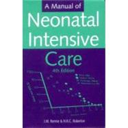 A Manual of Neonatal Intensive Care