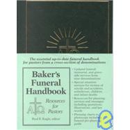 Baker's Funeral Handbook : Resources for Pastors