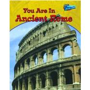 You Are in Ancient Rome