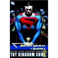 Justice Society of America: Thy Kingdom Come 1