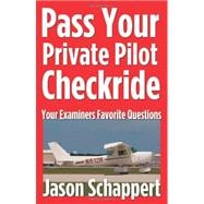Pass Your Private Pilot Checkride