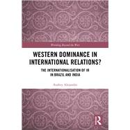 Western Dominance in International Relations?