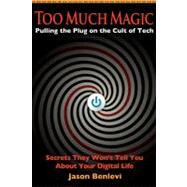 Too Much Magic