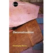 Deconstruction: Theory and Practice