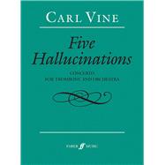 Five Hallucinations