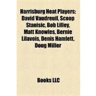 Harrisburg Heat Players : David Vaudreuil