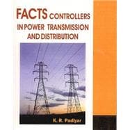 Facts: Controllers in Power Transmission and Distribution